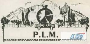 Compagnie Ferroviaire préférée : Le PLM